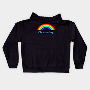 Tuesday Chooseday Rainbow Kids Hoodie